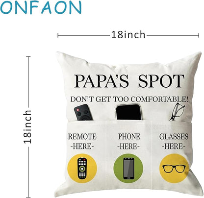 ONFAON Papa Gifts Throw Pillow Case, Papa's Spot Throw Pillow Covers 18 x 18 Inch,Put Phone Glasses and Remote Control Pillowcase,Birthday Christmas Thanksgiving Day Gifts for Papa Stepdad 3-Pocket