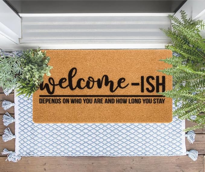 Eohak Welcome-Ish Front Door Mat - Welcome-Ish Depends Who You are Doormat Non Slip Backing Mat for Home Entry Farmhouse（17"x 29" ）