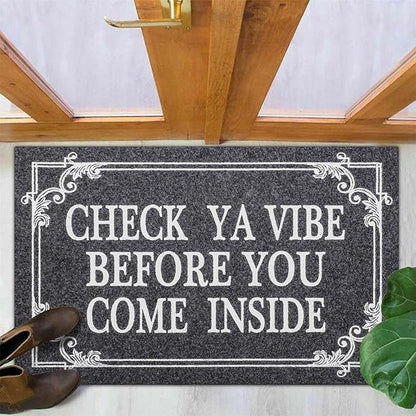 Front Door Door Mat Indoor Outdoor Entrance Doormat Rubber Welcome Door Mat,Check Ya Vibe Before You Come Inside Mats, Anti Slip Easy to Clean Corridor Entry Mat Gray 36" x 24"